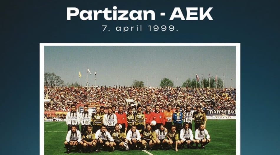 Το αφιέρωμα της Παρτιζάν για το φιλικό του 1999 με την ΑΕΚ!